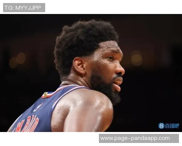 恩比德半场表现出色10投7中砍下19分助力球队进攻火力全开